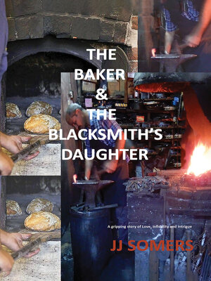 cover image of The Baker and the Blacksmith's Daughter